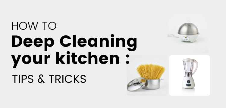 How To deep Cleaning Your Kitchen Tips & Tricks