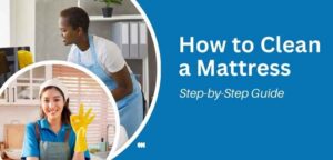 How To Clean A Mattress A Step By Step Guide